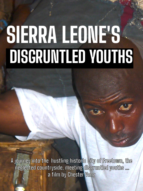 Sierra Leone's disgruntled youth film